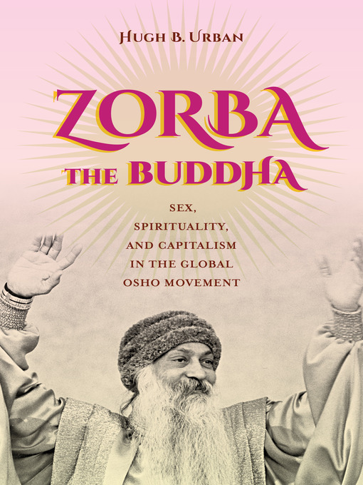 Title details for Zorba the Buddha by Hugh B. Urban - Wait list